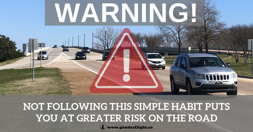 Warning! Not Following This Simple Habit Puts You At Greater Risk On The Road