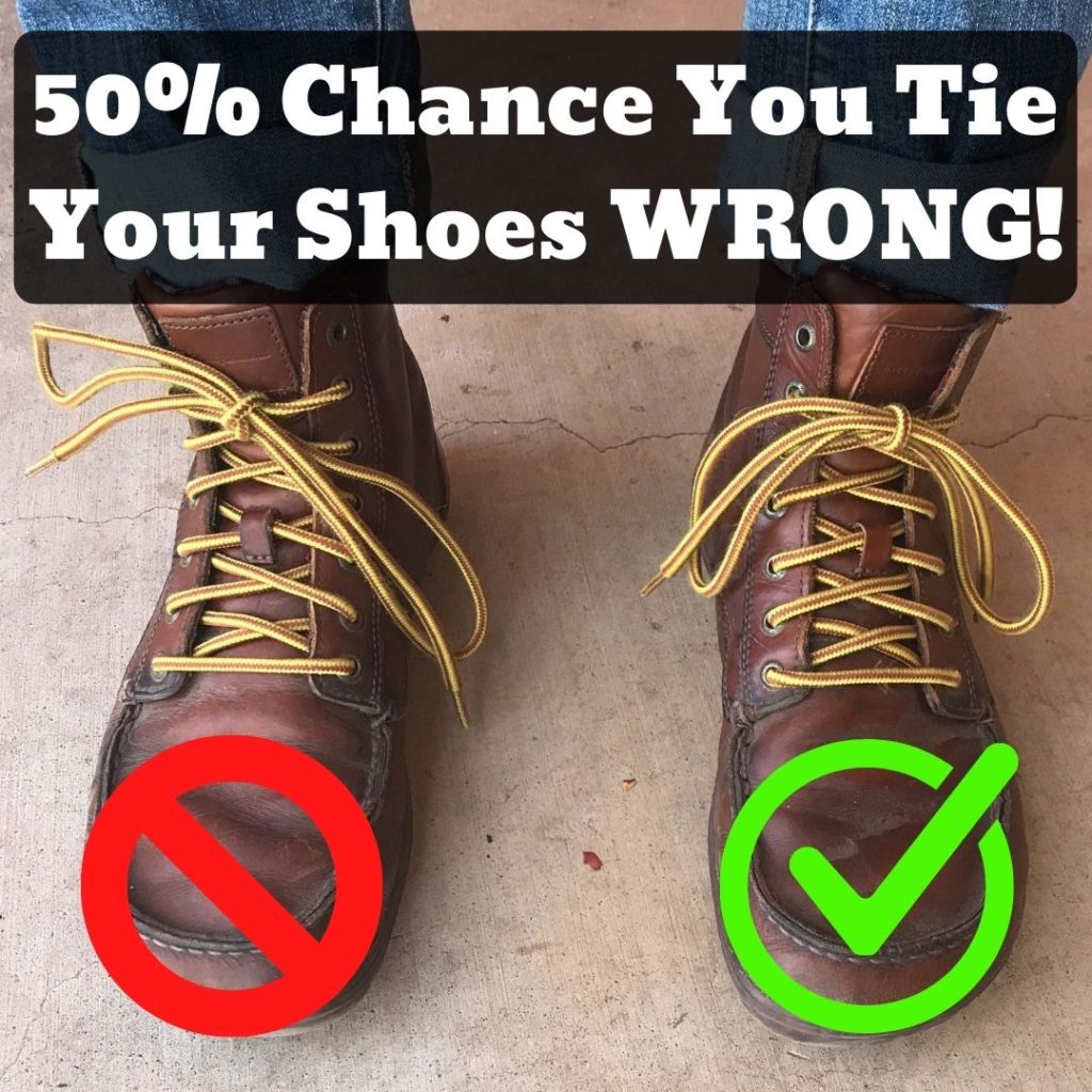 The BEST Way To Tie Shoes, They WILL NOT Come Undone Until You Want Them To | 50% Chance You’re Tying Your Shoes WRONG!